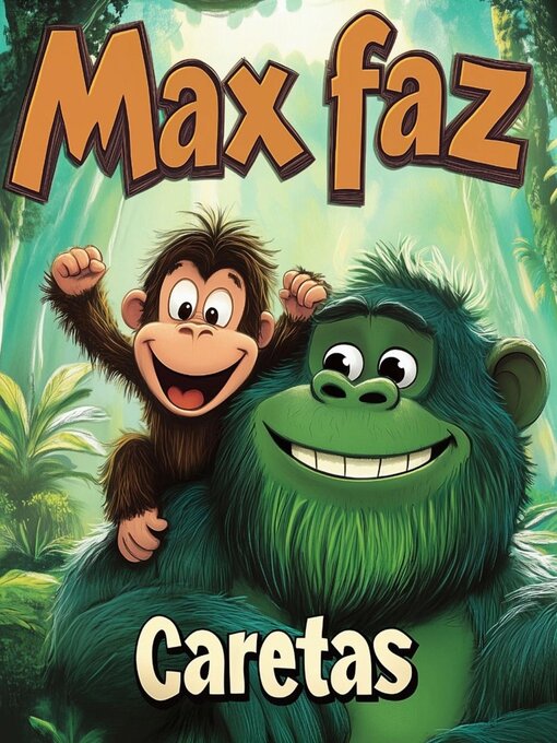 Title details for MAX FAZ CARETAS by GMSEMERICK - Available